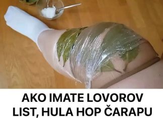 Ako imate lovorov list, možete napraviti hula čarape! Otkrijte tajnu, iznenadit će vas