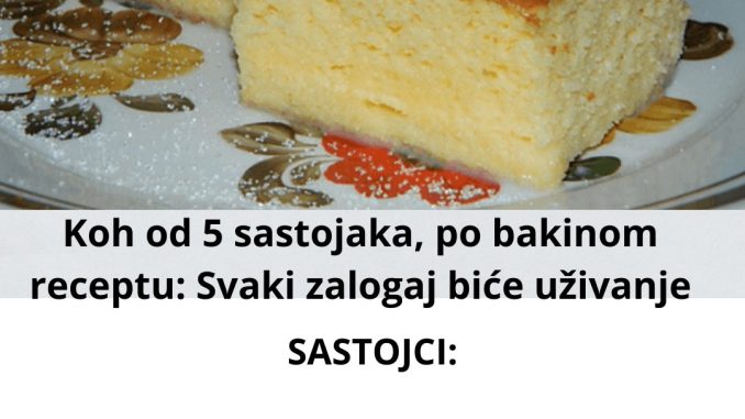 Koh od 5 sastojaka, po bakinom receptu: Svaki zalogaj biće uživanje - featured image Koh od 5 sastojaka, po bakinom receptu: Svaki zalogaj biće uživanje - featured image