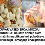 Čuvar vašeg srca , mozga i bubrega: Očistite arterije ovim snažnim napitkom koji poboljšava cirkulaciju i smanjuje krvni pritisak Čuvar vašeg srca , mozga i bubrega: Očistite arterije ovim snažnim napitkom koji poboljšava cirkulaciju i smanjuje krvni pritisak - featured image