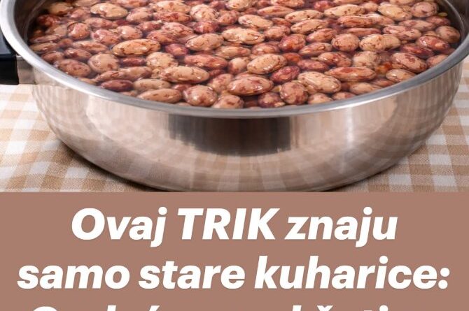 Ovaj TRIK znaju samo stare kuharice: Grah će omekšati za 15 minuta! Ovaj TRIK znaju samo stare kuharice: Grah će omekšati za 15 minuta! - featured image